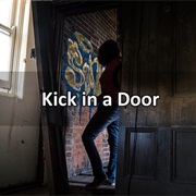 Kick in a Door