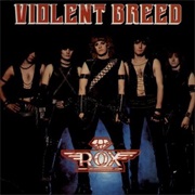Rox - Violent Breed