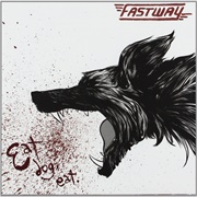 Fastway - Eat Dog Eat