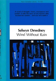 Wind Without Rain (Selwyn Dewdney)