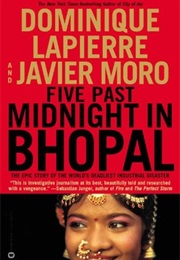 Five Past Midnight in Bhopal (Dominique Lapierre and Javier Moro)