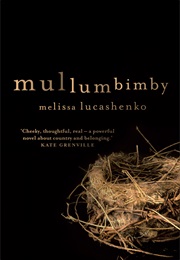 Mullumbimby (Melissa Lucashenko)