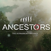 Ancestors: The Humankind Odyssey