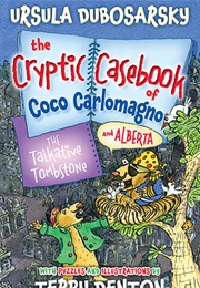 The Talkative Tombstone (Ursula Dubosarsky)