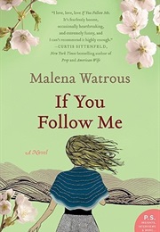If You Follow Me (Malena Waltrous)
