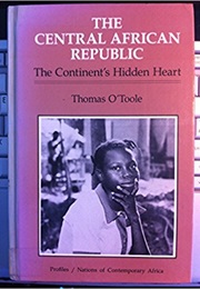 The Central African Republic (Thomas E. O'Toole)