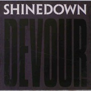 Devour - Shinedown