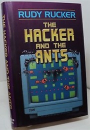 The Hacker and the Ants (Rudy Rucker)