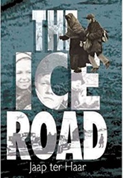 The Ice Road (Jaap Ter Haar)