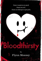 Bloodthirsty (Flynn Meaney)