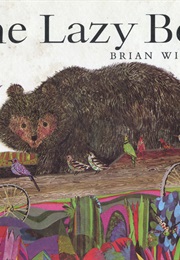 The Lazy Bear (Brian Wildsmith)