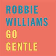 Robbie Williams - Go Gentle