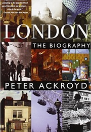 London Biography (Ackroyd)