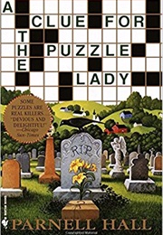 A Clue for the Puzzle Lady (Parnell Hall)
