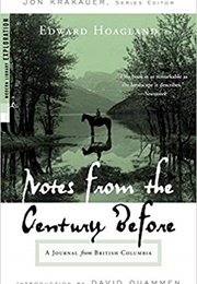 Notes From a Century Before (Edward Hoagland)