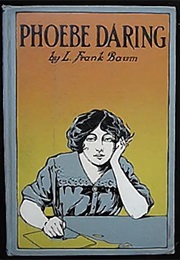 Phoebe Daring (L. Frank Baum)