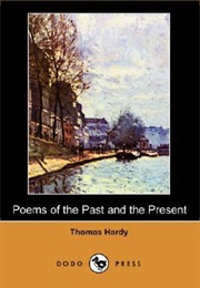 Poems of the Past and Present (Thomas Hardy)