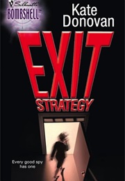 Exit Strategy (Kate Donovan)