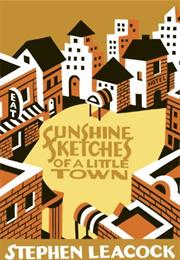 Sunshine Sketches of a Little Town