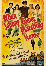 When Johnny Comes Marching Home (1942)