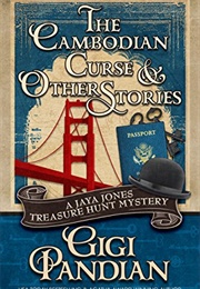 Cambodian Curse and Other Stories (Gigi Pandian)