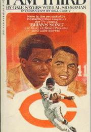 I Am Third Gale Sayers