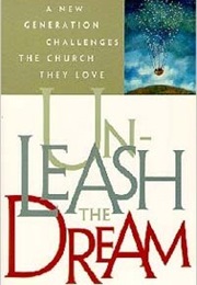 Unleash the Dream (Andy Nash)