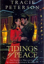 Tidings of Peace (Tracie Peterson)