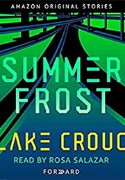 Summer Frost (Blake Crouch)