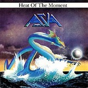Asia - Heat of the Moment (1982)