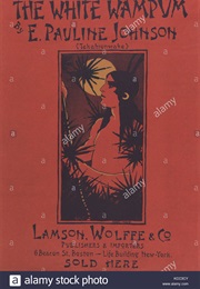 The White Wampum (Pauline Johnson)