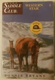 Saddle Club Super #3 (Bonnie Bryant)