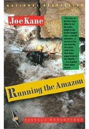 Running the Amazon (Joe Kane)