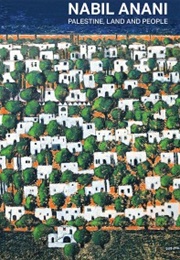 Nabil Anani: Palestine, Land and People (Nabil Anani)