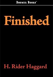 Finished (Allan Quatermain #9) (H. Rider Haggard)