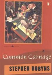 Dobbyns, Stephen: Common Carnage