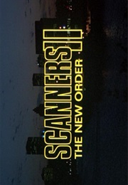 Scanners II - The New Order (1991)