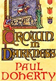 The Crown in Darkness (Paul Doherty)