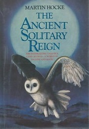 The Ancient Solitary Reign (Martin Hocke)