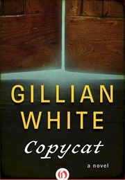 Copycat (Gillian White)