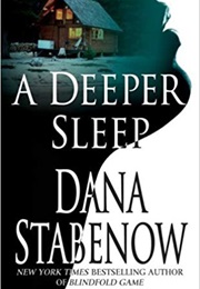 A Deeper Sleep (Dana Stabenow)
