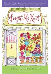 Forget Me Knot (Sue Margolis)
