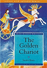 The Golden Chariot (Salwa Bakr)