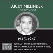 Lucky Millinder ‎– 1943-1947