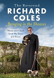 Bringing in the Sheaves (Richard Coles)
