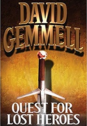 Quest for Lost Heroes (David Gemmell)
