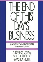 The End of This Day's Business