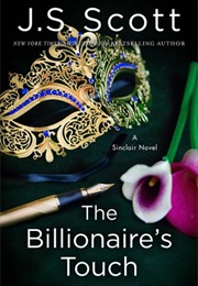 Billionaire's Touch (J.S. Scott)