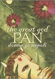 The Great God Pan (Donna Jo Napoli)