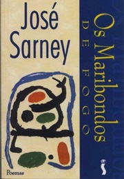 Marimbondos De Fogo (José Sarney)